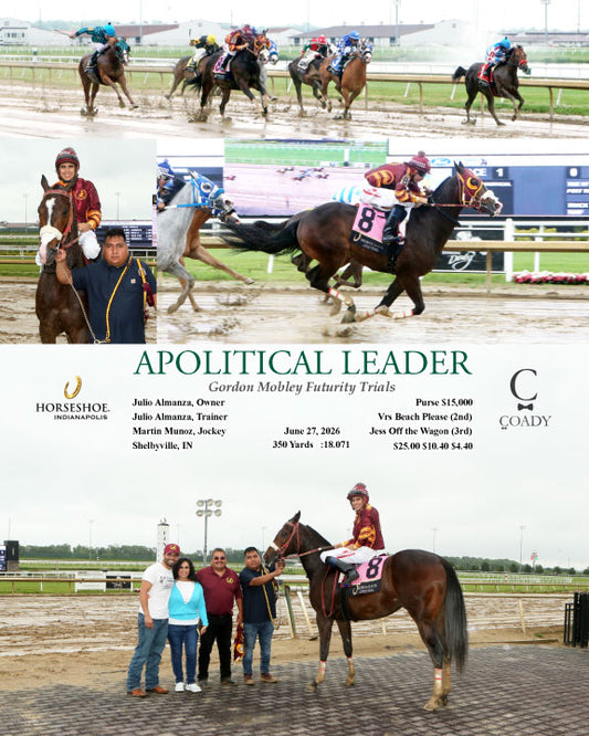 APOLITICAL LEADER - Gordon Mobley Futurity Trials - 06-27-26 - R01 - IND