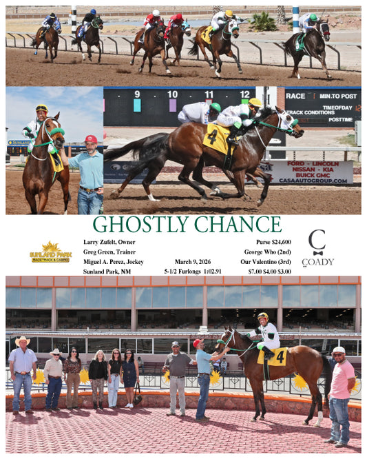 GHOSTLY CHANCE - 03-09-26 - R01 - SUN - Coady Media - Kurtis Coady Photography