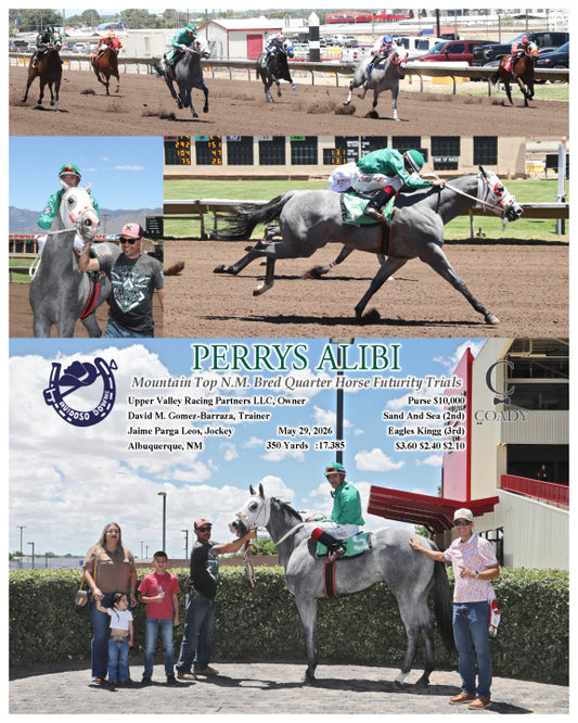 PERRYS ALIBI - Mountain Top N.M. Bred Quarter Horse Futurity Trials - 05-29-26 - R01 - RUI