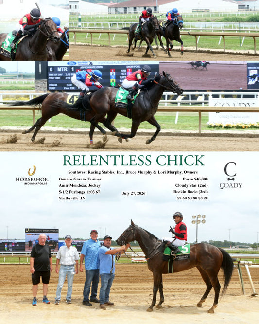 RELENTLESS CHICK - 07-27-26 - R01 - IND