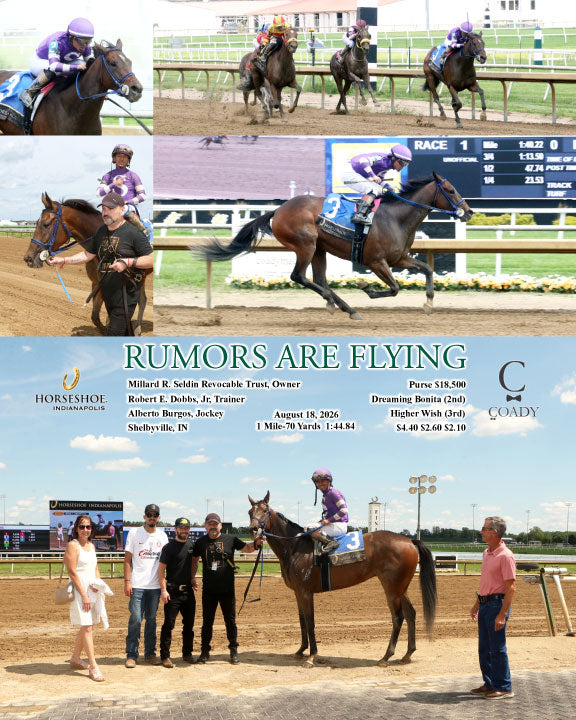 RUMORS ARE FLYING - 08-18-26 - R01 - IND