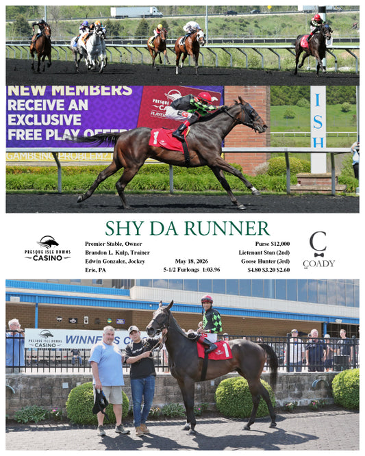 SHY DA RUNNER - 05-18-26 - R01 - PID - Coady Media - Kurtis Coady Photography