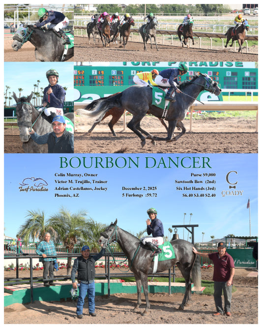 BOURBON DANCER - 12-02-25 - R02 - TUP