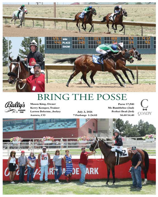 BRING THE POSSE - 07-03-26 - R02 - ARP