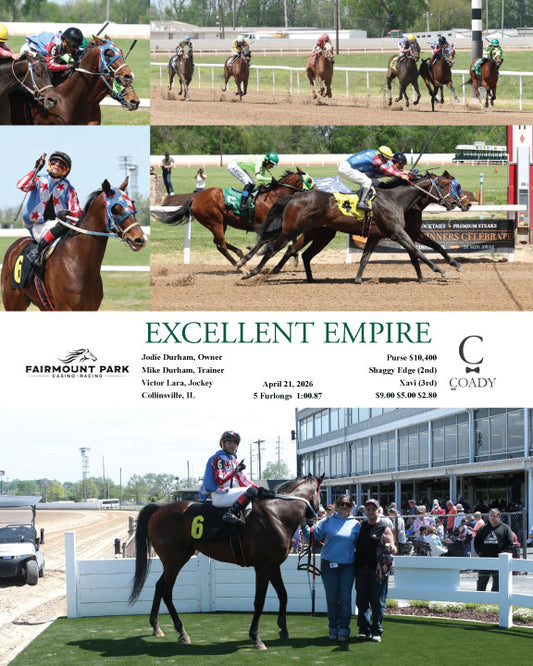 EXCELLENT EMPIRE - 04-21-26 - R02 - FP - Coady Media - Kurtis Coady Photography