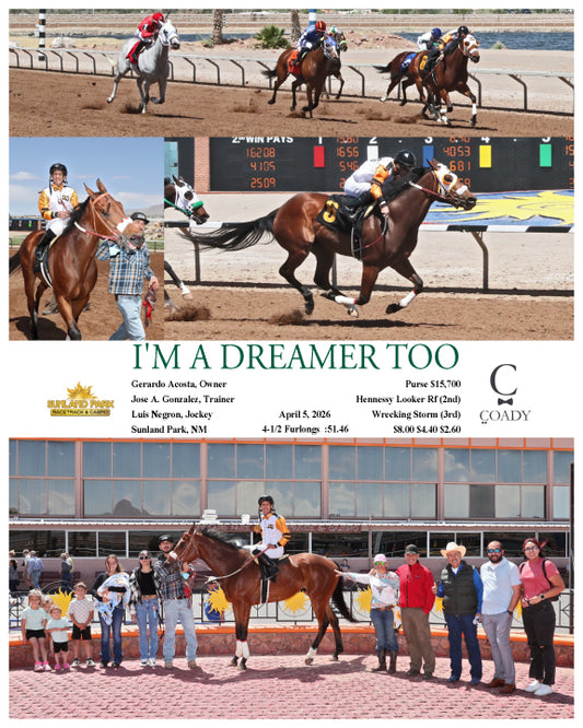 I'M A DREAMER TOO - 04-05-26 - R02 - SUN - Coady Media - Kurtis Coady Photography