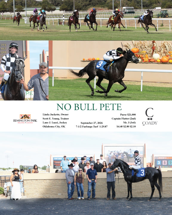 NO BULL PETE - 09-27-26 - R02 - RP