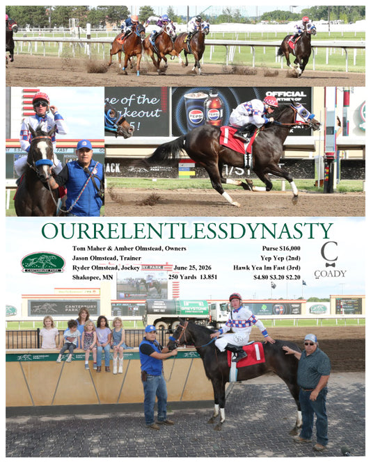 OURRELENTLESSDYNASTY - 06-25-26 - R02 - CBY