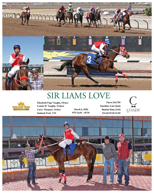 SIR LIAMS LOVE - 03-06-26 - R02 - SUN - Coady Media - Kurtis Coady Photography