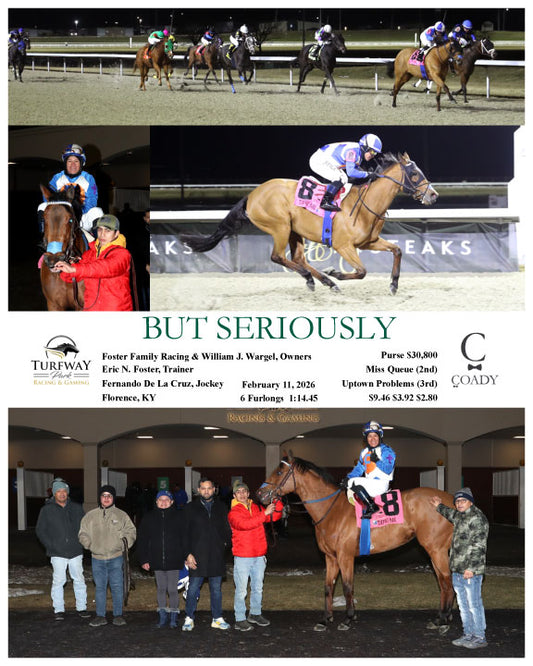 BUT SERIOUSLY - 021126 - Race 03 - TP - Coady Media - Kurtis Coady Photography