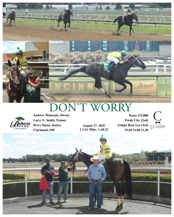 DON'T WORRY - 082725 - Race 03 - BTP - Coady Media - Kurtis Coady Photography