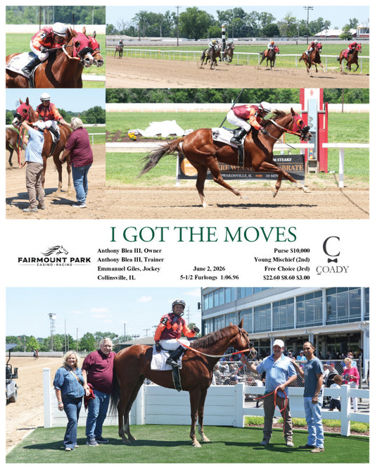 I GOT THE MOVES - 06-02-26 - R03 - FP