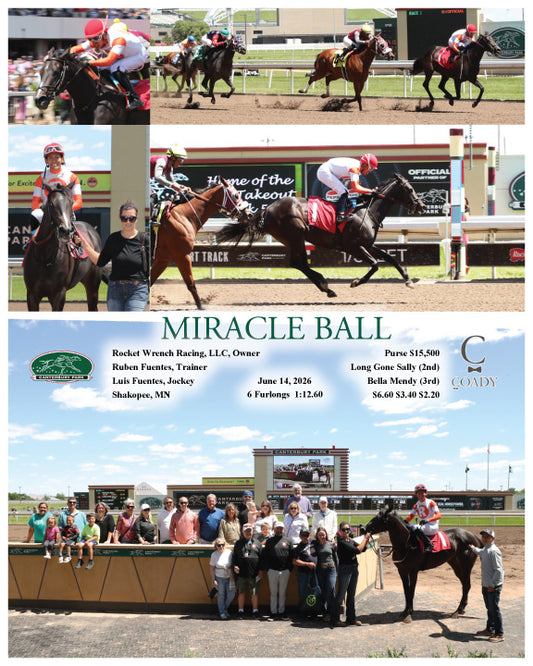 MIRACLE BALL - 06-14-26 - R03 - CBY