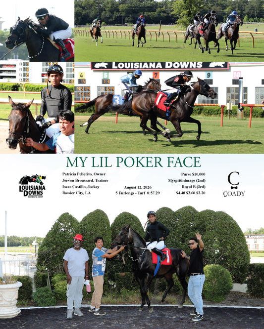 MY LIL POKER FACE - 08-12-26 - R03 - LAD