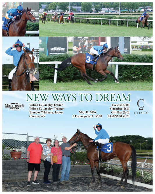 NEW WAYS TO DREAM - 05-31-26 - R03 - MNR