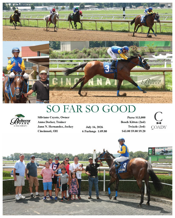SO FAR SO GOOD - 071626 - Race 03 - BTP