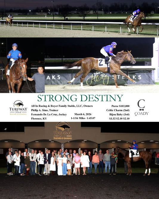 STRONG DESTINY - 030626 - Race 03 - TP - Coady Media - Kurtis Coady Photography