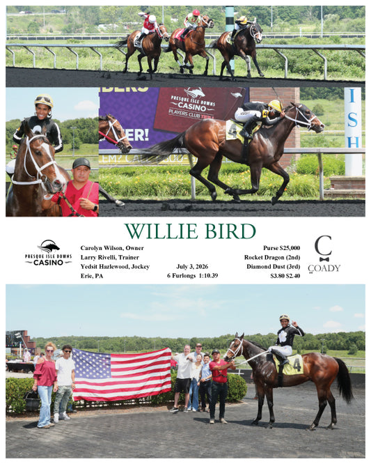 WILLIE BIRD - 07-03-26 - R03 - PID