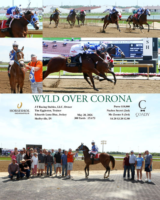 WYLD OVER CORONA - 05-30-26 - R03 - IND
