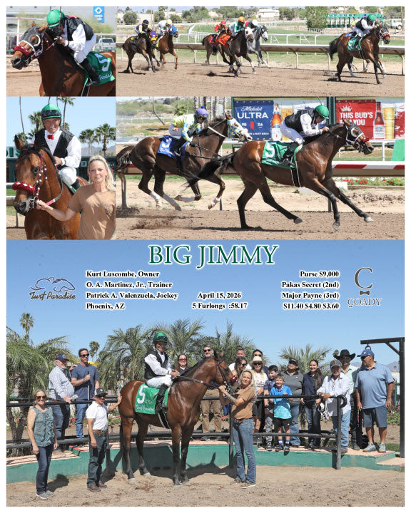BIG JIMMY - 041526 - Race 04 - TUP  Kurt Luscombe, Owner  O. A. Martinez, Jr., Trainer  Patrick A. Valenzuela, Jockey  $11.40 $4.80 $3.60  5 Furlongs  Purse $9,000 - Coady Media - Kurtis Coady Photography