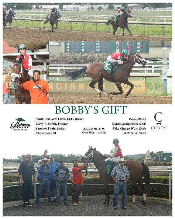 BOBBY'S GIFT - 082825 - Race 04 - BTP - Coady Media - Kurtis Coady Photography