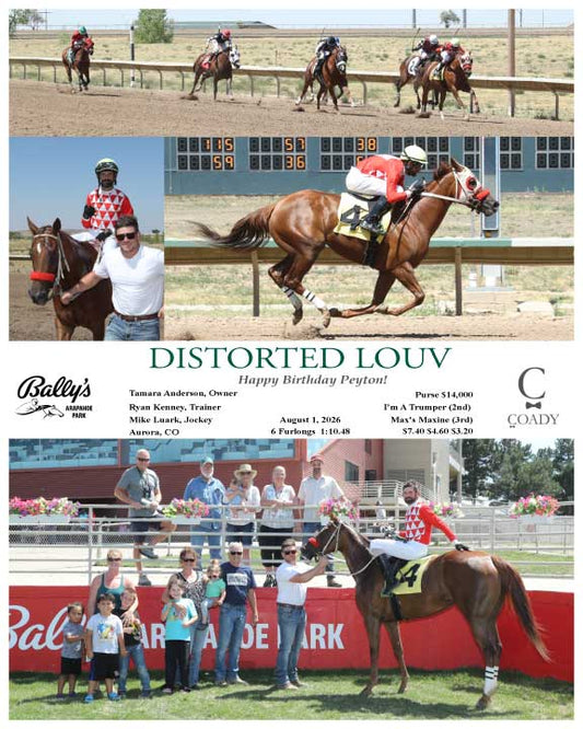 DISTORTED LOUV - Happy Birthday Peyton! - 08-01-26 - R04 - ARP
