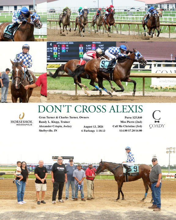 DON'T CROSS ALEXIS - 08-13-26 - R04 - IND