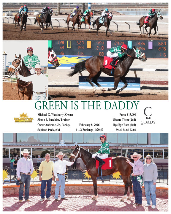GREEN IS THE DADDY - 02-08-26 - R04 - SUN - Coady Media - Kurtis Coady Photography