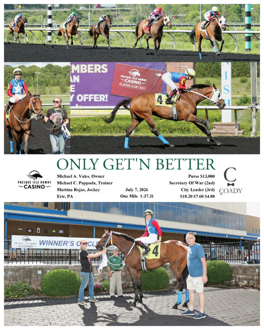 ONLY GET'N BETTER - 07-07-26 - R04 - PID