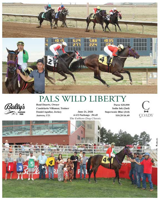 PALS WILD LIBERTY - 06-21-26 - R04 - ARP