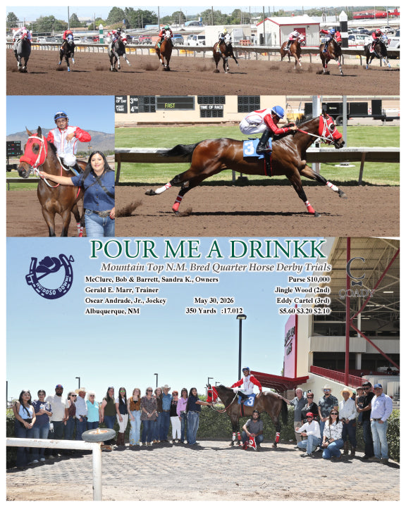 POUR ME A DRINKK - Mountain Top N.M. Bred Quarter Horse Derby Trials - 05-30-26 - R04 - RUI