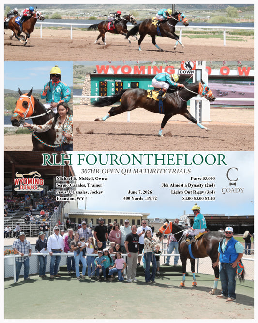 RLH FOURONTHEFLOOR - 307HR OPEN QH MATURITY TRIALS - 06-07-26 - R04 - WYO