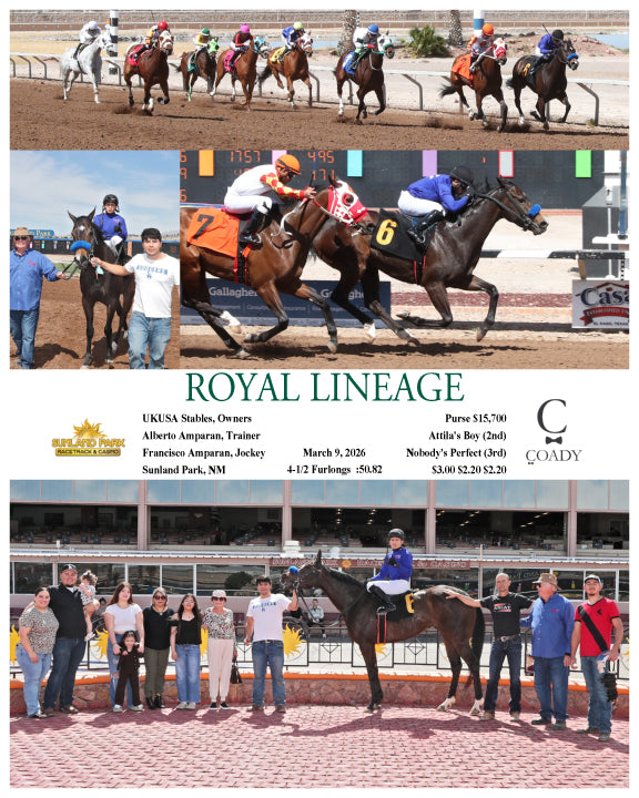 ROYAL LINEAGE - 03-09-26 - R04 - SUN - Coady Media - Kurtis Coady Photography