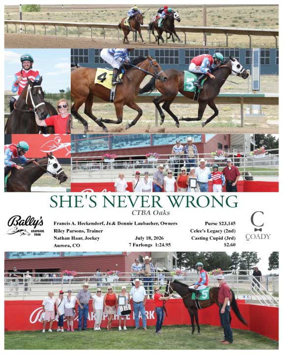 SHE'S NEVER WRONG - CTBA Oaks - 07-18-26 - R04 - ARP
