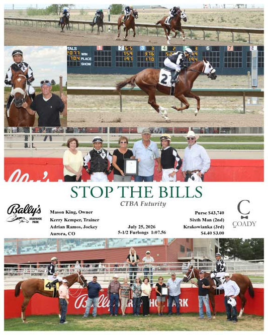 STOP THE BILLS - CTBA Futurity - 07-25-26 - R04 - ARP