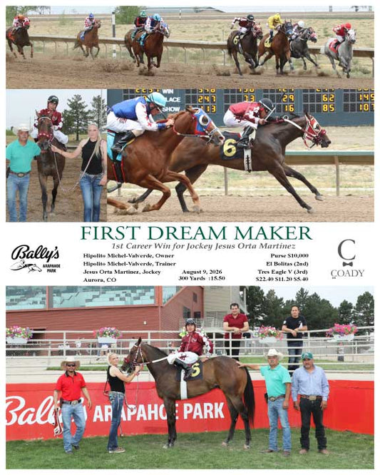 FIRST DREAM MAKER - 1st Career Win for Jockey Jesus Orta Martinez - 08-09-26 - R05 - ARP