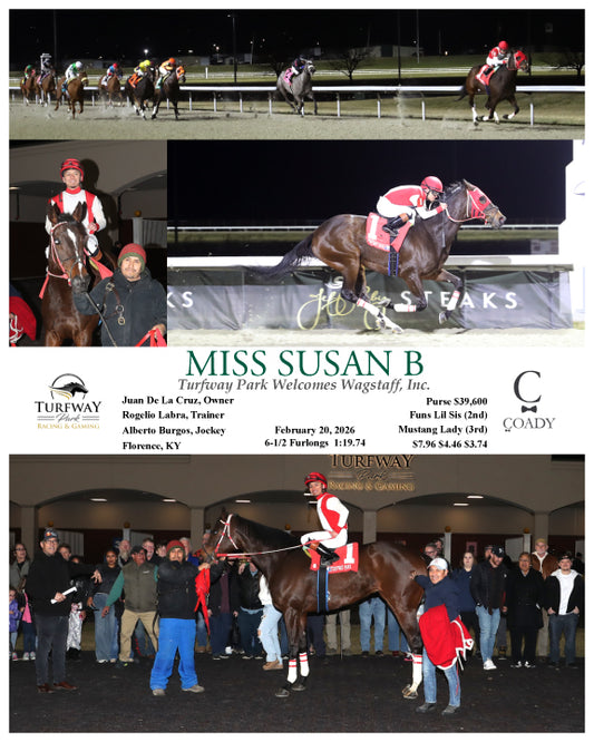 MISS SUSAN B - Turfway Park Welcomes Wagstaff, Inc. - 02-20-26 - R05 - TP - Coady Media - Kurtis Coady Photography