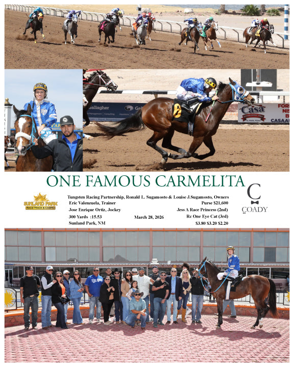 ONE FAMOUS CARMELITA - 03-28-26 - R05 - SUN - Coady Media - Kurtis Coady Photography