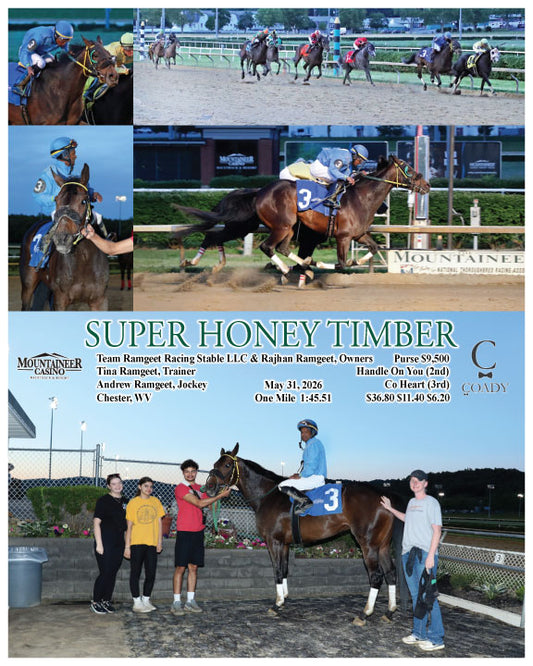 SUPER HONEY TIMBER - 05-31-26 - R05 - MNR