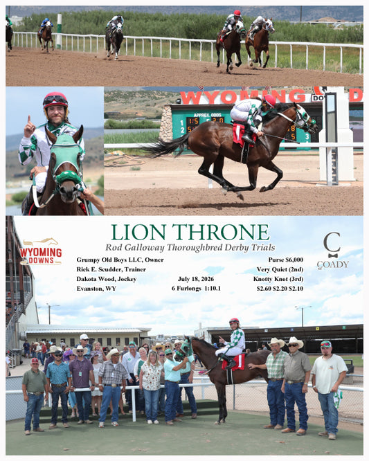 LION THRONE  - Rod Galloway Thoroughbred Derby Trials - 07-18-26 - R05 - WYO