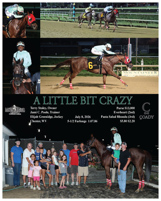 A LITTLE BIT CRAZY - 07-08-26 - R06 - MNR
