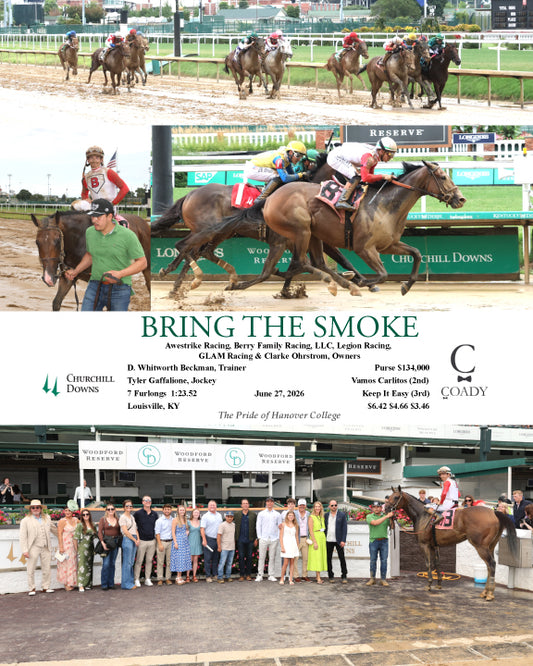 BRING THE SMOKE - 062726 - Race 06 - CD