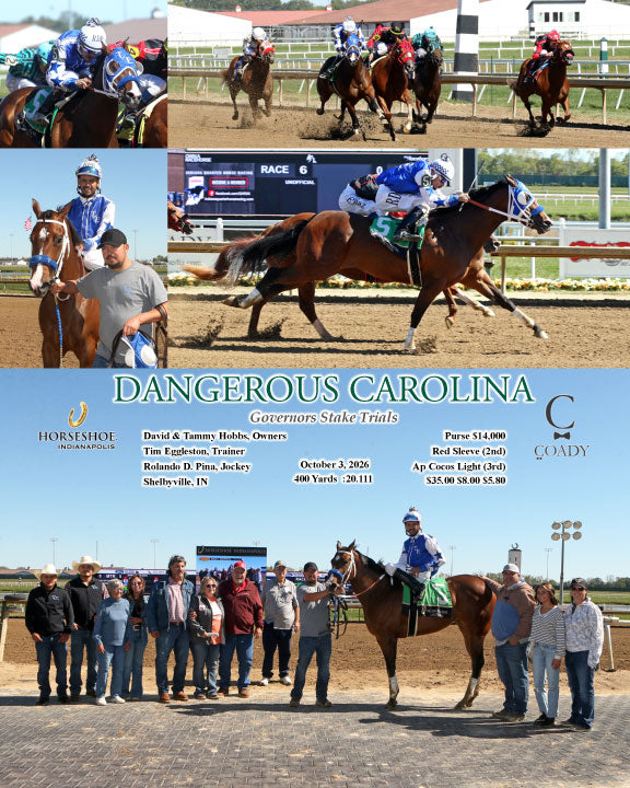 DANGEROUS CAROLINA - Governors Stake Trials - 10-03-26 - R06 - IND