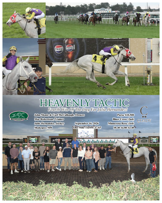 HEAVENLY TACTIC - Fourth Win Of The Day For Julio Hernandez! - 09-16-26 - R06 - CBY