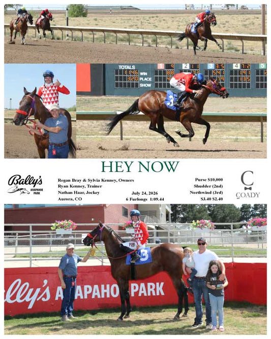 HEY NOW - 07-24-26 - R06 - ARP