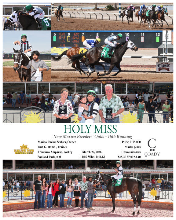 HOLY MISS - New Mexico Breeders' Oaks - 16th Running - 03-29-26 - R06 - SUN - Coady Media - Kurtis Coady Photography