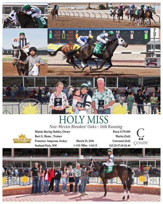 HOLY MISS - New Mexico Breeders' Oaks - 16th Running - 03-29-26 - R06 - SUN - Coady Media - Kurtis Coady Photography