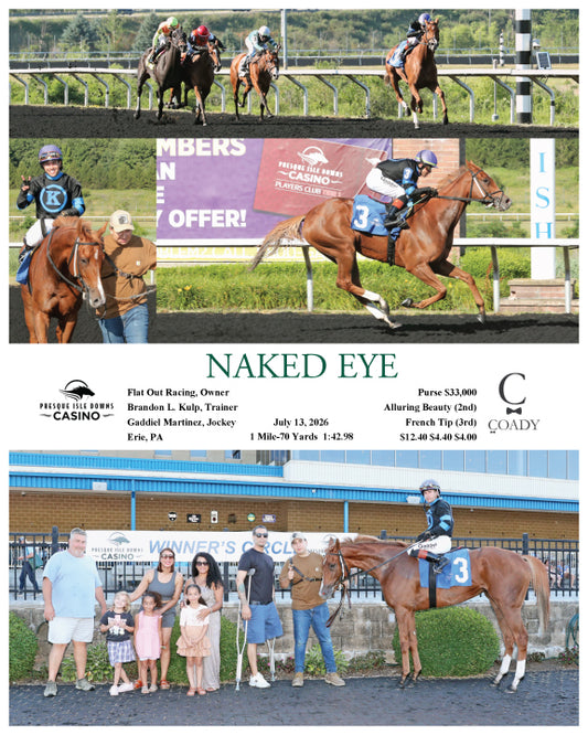 NAKED EYE - 07-13-26 - R06 - PID