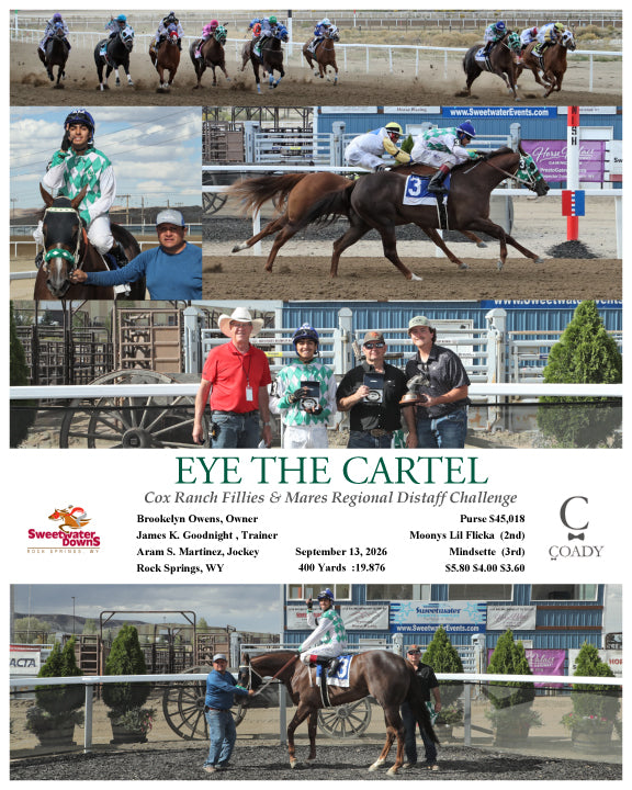 EYE THE CARTEL  - Cox Ranch Fillies & Mares Regional Distaff Challenge - 09-13-26 - R06 - SWF