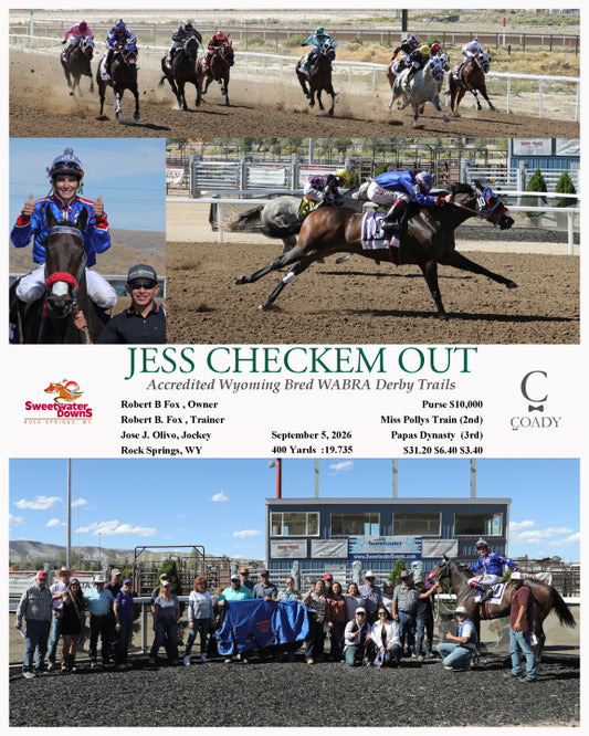 JESS CHECKEM OUT  - Accredited Wyoming Bred WABRA Derby Trails  - 09-05-26 - R06 - SWF